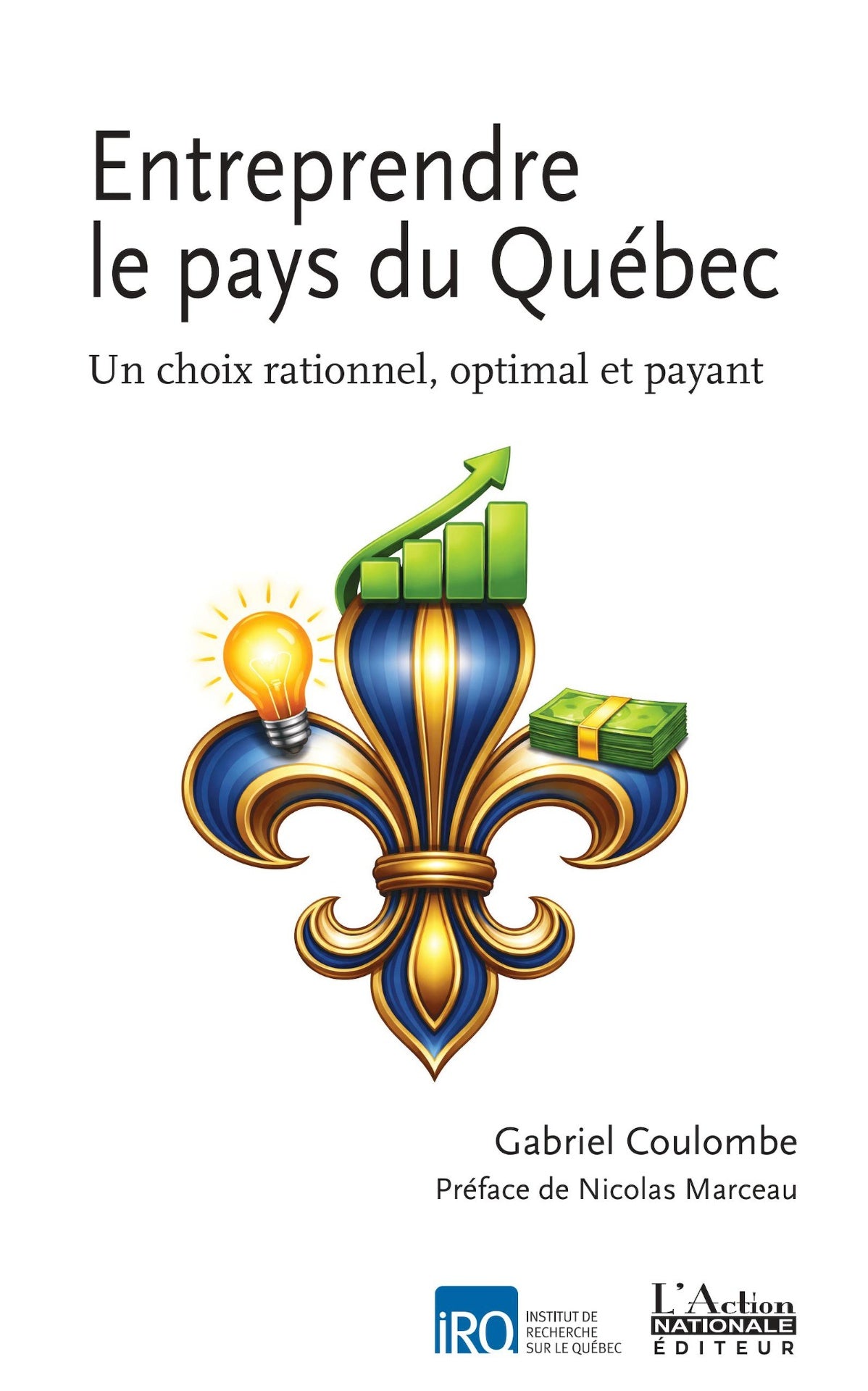 Entreprendre le pays du Québec